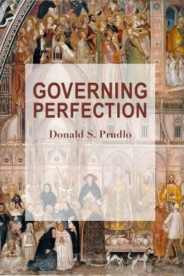 Governing Perfection(English, Paperback, Prudlo Donald S.)