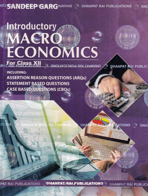 Introductory Macro Economics for Class 12 - Cbse  - Sandeep Garg INTroductory Macro Economics class 12th Dhanpat Rai Publication 2024-2025 with 2 Disc(English, Paperback, Garg Sandeep)