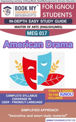 IGNOU MEG 17 American Drama l Study Guide (In Depth Guide) for Ignou Student(Paperback, BMA Publication)