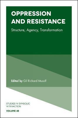 Oppression and Resistance(English, Hardcover, unknown)