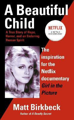 A Beautiful Child(English, Paperback, Birkbeck Matt)