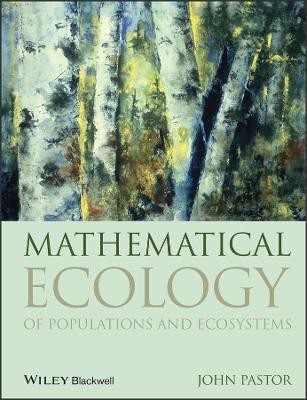 Mathematical Ecology of Populations and Ecosystems(English, Paperback, Pastor John)