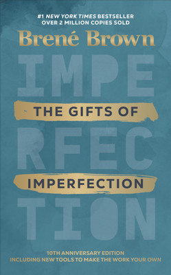 The Gifts of Imperfection(English, Hardcover, Brown Brene)
