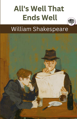 All's Well That Ends Well(Hardcover, William Shakespeare)