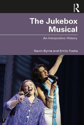 The Jukebox Musical(English, Paperback, Byrne Kevin)