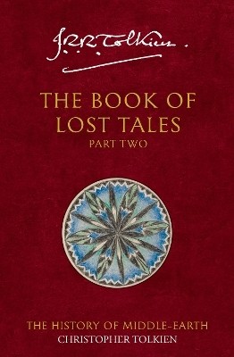 The Book of Lost Tales 2(English, Paperback, Tolkien Christopher)