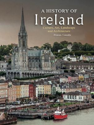 A History of Ireland(English, Hardcover, Connolly Dominic)