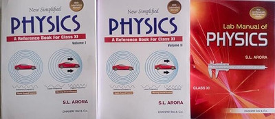 New Simplified Physics for class 11 Volume 1 & 2 + FREE Lab manual - S.L. ARORA New Simplified Physics for class 11 Volume 1 & 2 + FREE Lab manual(Paperback, S.L. ARORA)
