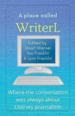 A Place Called WriterL(English, Paperback, Warner Stuart)
