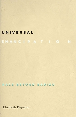 Universal Emancipation(English, Paperback, Paquette Elisabeth)