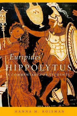 Euripides' Hippolytus Volume 64(English, Paperback, Roisman Hanna M.)