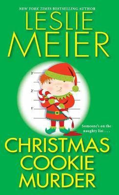 Christmas Cookie Murder(English, Paperback, Meier Leslie)