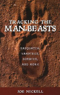 Tracking the Man-Beasts(English, Paperback, Nickell Joe)