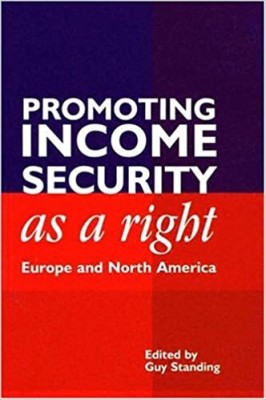 Promoting Income Security as a Right: Europe and North America(English, Paperback, unknown)