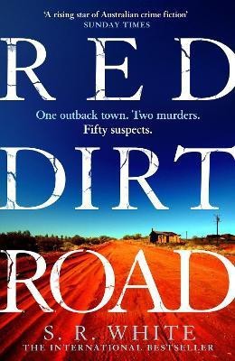 Red Dirt Road(English, Paperback, White S. R.)