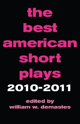 The Best American Short Plays 2010-2011(English, Electronic book text, unknown)