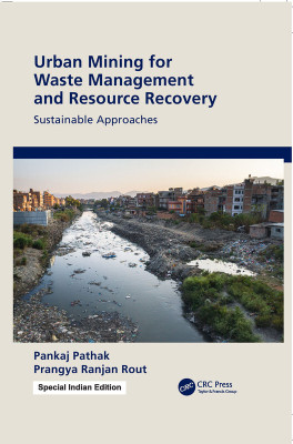 Urban Mining for Waste Management and Resource Recovery(Hardcover, Pathak, Pankaj | Ranjan Rout, Prangya)