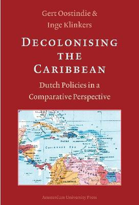 Decolonising the Caribbean(English, Paperback, Klinkers Inge)
