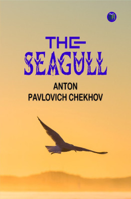 The Seagull(Hardcover, Anton Pavlovich Chekhov)