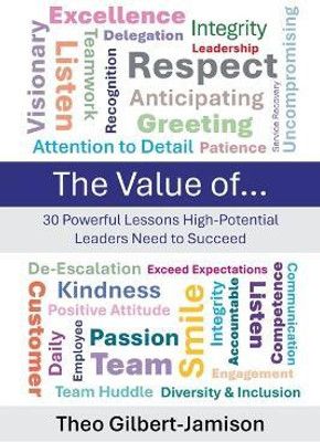 The Value of(English, Paperback, Gilbert-Jamison Theo)