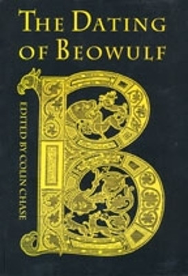The Dating of Beowulf(English, Electronic book text, unknown)