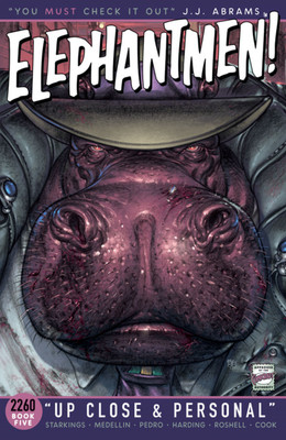Elephantmen 2260 Book 5: Up Close and Personal(English, Paperback, Starkings Richard)