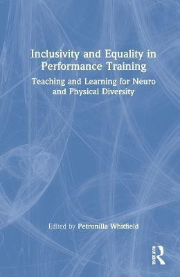 Inclusivity and Equality in Performance Training(English, Hardcover, unknown)