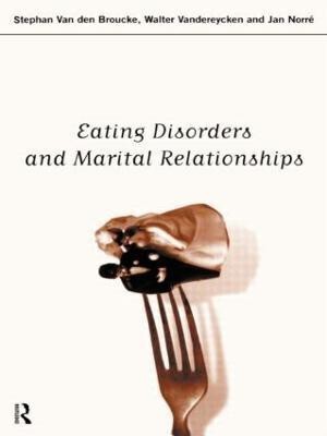 Eating Disorders and Marital Relationships(English, Paperback, Norre Jan)