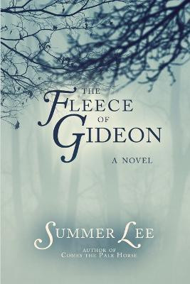 The Fleece of Gideon(English, Paperback, Lee Summer)