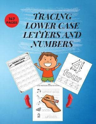 Tracing Lower Case Letters and Numbers(English, Paperback, Crison Clare)