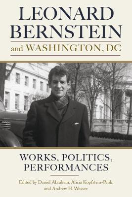 Leonard Bernstein and Washington, DC(English, Hardcover, unknown)