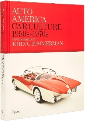 Auto America: Car Culture 1950s-1970s(English, Hardcover, Zimmerman Linda)