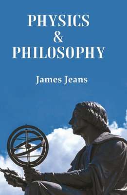Physics & Philosophy [Hardcover](Hardcover, James Jeans)