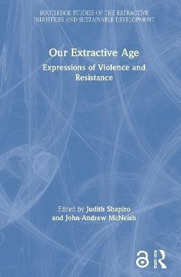 Our Extractive Age(English, Hardcover, unknown)