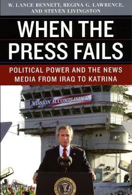 When the Press Fails(English, Paperback, Bennett W. Lance)