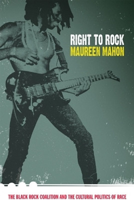 Right to Rock(English, Paperback, Mahon Maureen)