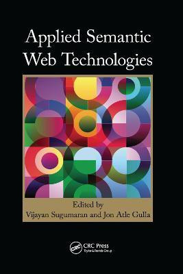 Applied Semantic Web Technologies(English, Paperback, unknown)