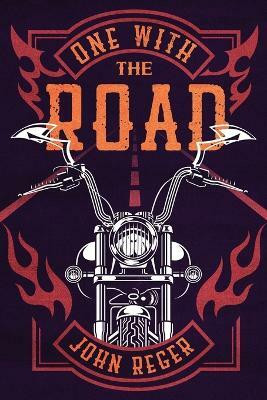 One with the Road(English, Paperback, Reger John)