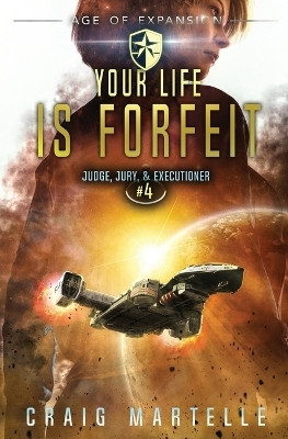 Your Life Is Forfeit(English, Paperback, Martelle Craig)