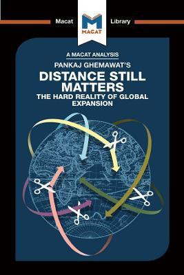 An Analysis of Pankaj Ghemawat's Distance Still Matters(English, Electronic book text, Giudici Alessandro)