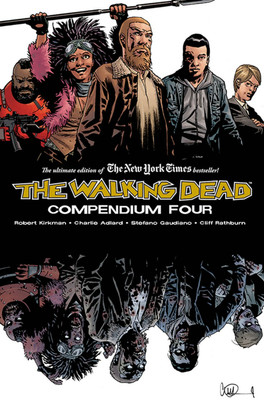 The Walking Dead Compendium Volume 4(English, Paperback, Kirkman Robert)