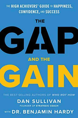 The Gap and the Gain(Paperback, Dan Sullivan)