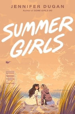 Summer Girls(English, Hardcover, Dugan Jennifer)