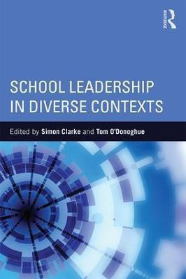 School Leadership in Diverse Contexts(English, Paperback, unknown)