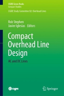 Compact Overhead Line Design(English, Hardcover, unknown)