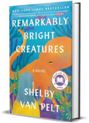 Remarkably Bright Creatures: A Read with Jenna Pick(Paperback, Shelby Van Pelt)