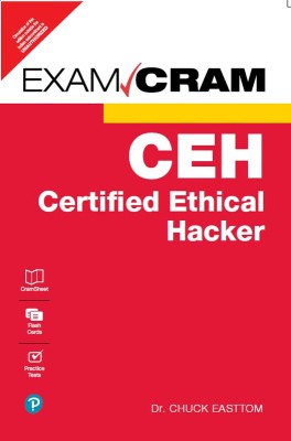 Certified Ethical Hacker (CEH) Exam Cram, 1st Edition - Pearson(Paperback, William Easttom)