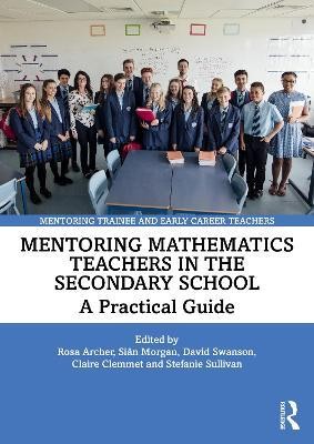 Mentoring Mathematics Teachers in the Secondary School(English, Paperback, unknown)