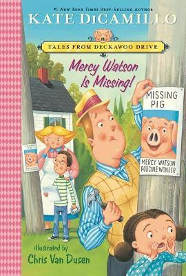 Mercy Watson Is Missing!(English, Paperback, DiCamillo Kate)