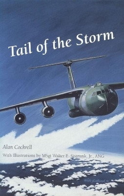 Tail of the Storm(English, Hardcover, Cockrell Alan)